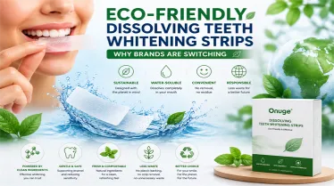 Eco-Friendly Dissolving Teeth Whitening Strips: Why Brands Are Switching