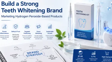 How to Build a Strong Teeth Whitening Brand: Marketing Hydrogen Peroxide-Based Products